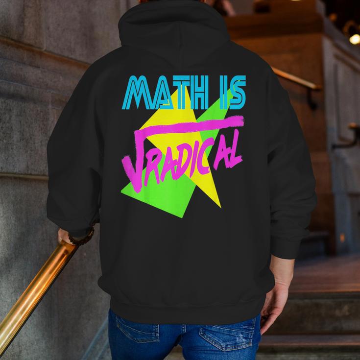 Math Is Radical Retro 80s Vintage Algebra Teacher Men Zip Up Hoodie Back Print, funny gift Math Is Radical Retro 80s Vintage Algebra Teacher Men Zip Up Hoodie Back Print, funny gift