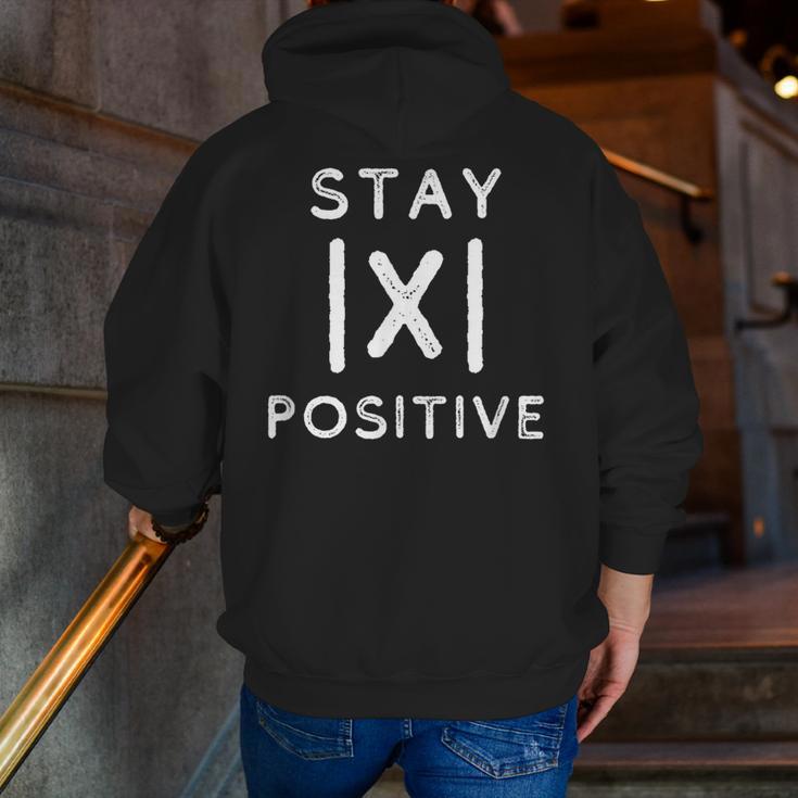Math Teacher Appreciation Stay Positive Absolute Value Men Zip Up Hoodie Back Print, funny gift Math Teacher Appreciation Stay Positive Absolute Value Men Zip Up Hoodie Back Print, funny gift