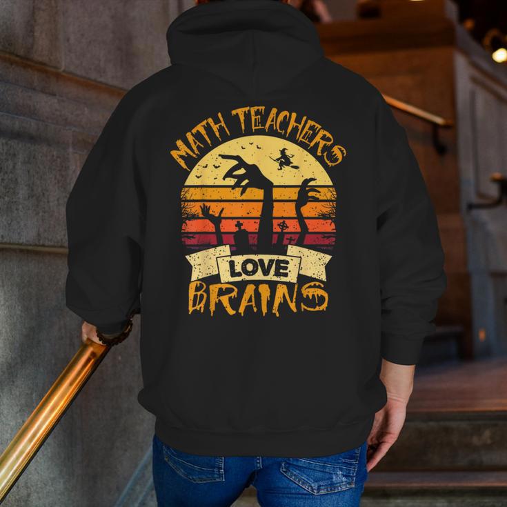 Math Teacher Shirt Math Teachers Love Brains Halloween Math For Men Women Men Zip Up Hoodie Back Print, funny gift Math Teacher Shirt Math Teachers Love Brains Halloween Math For Men Women Men Zip Up Hoodie Back Print, funny gift