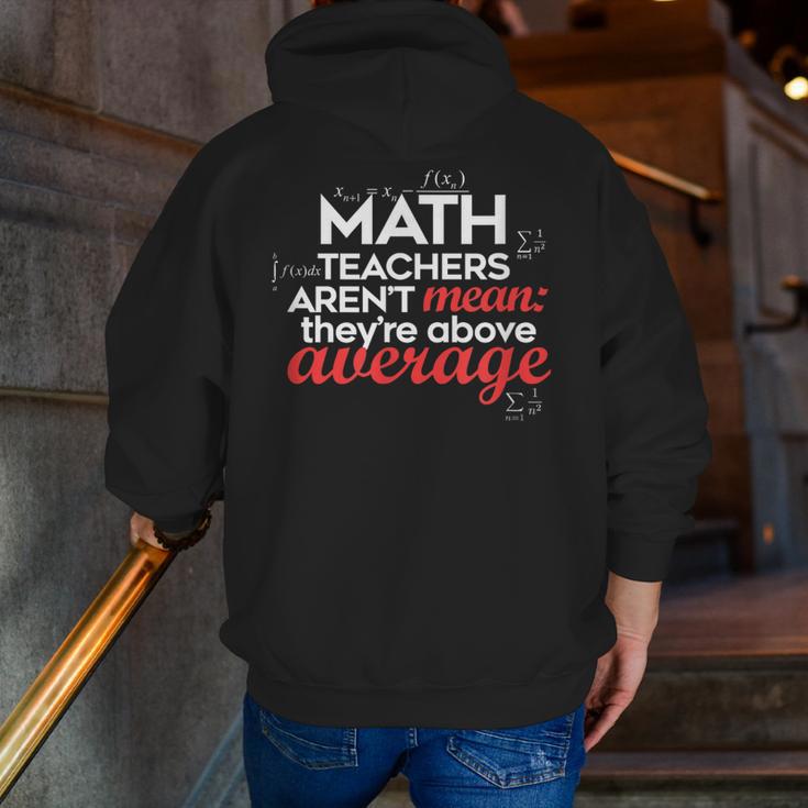 Math Teachers Aren't Mean Men Zip Up Hoodie Back Print, funny gift Math Teachers Aren't Mean Men Zip Up Hoodie Back Print, funny gift