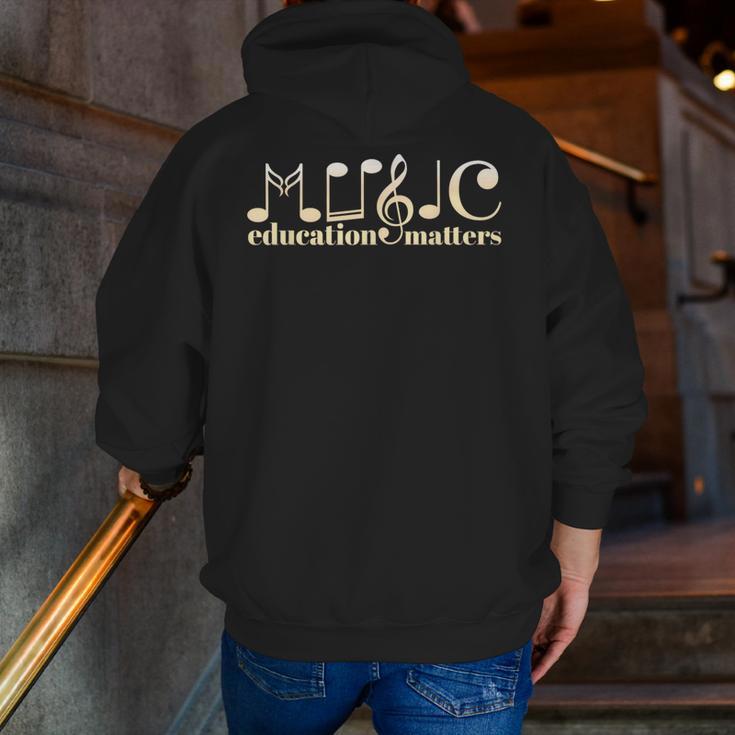 Music Teacher Life Musician Quote Music Education Matters Men Zip Up Hoodie Back Print, funny gift Music Teacher Life Musician Quote Music Education Matters Men Zip Up Hoodie Back Print, funny gift