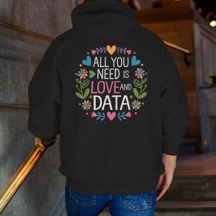 All You Need Is Love And Data Teacher Valentine's Day Men Zip Up Hoodie Back Print, funny gift All You Need Is Love And Data Teacher Valentine's Day Men Zip Up Hoodie Back Print, funny gift
