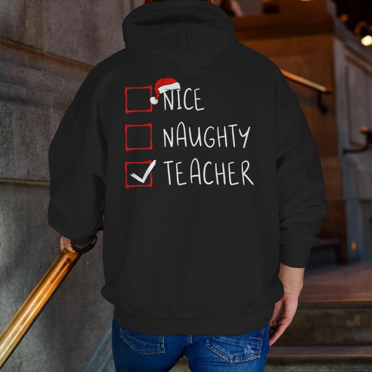 Nice Naughty Teacher Christmas List Instructor Santa Claus Men Women Men Zip Up Hoodie Back Print, funny gift Nice Naughty Teacher Christmas List Instructor Santa Claus Men Women Men Zip Up Hoodie Back Print, funny gift