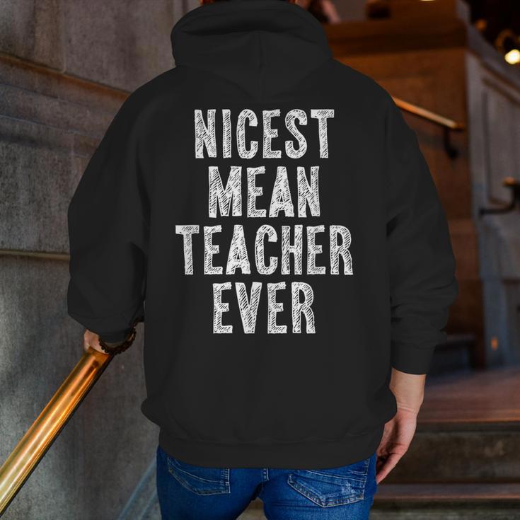 Nicest Mean Teacher Ever Teacher For Men Women Men Zip Up Hoodie Back Print, funny gift Nicest Mean Teacher Ever Teacher For Men Women Men Zip Up Hoodie Back Print, funny gift