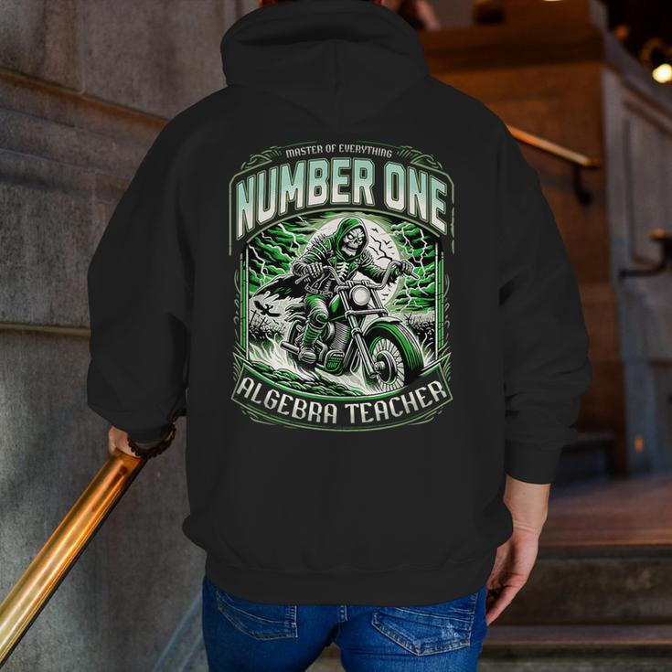 Number One Algebra Teacher 1 Career s Men Zip Up Hoodie Back Print, funny gift Number One Algebra Teacher 1 Career s Men Zip Up Hoodie Back Print, funny gift