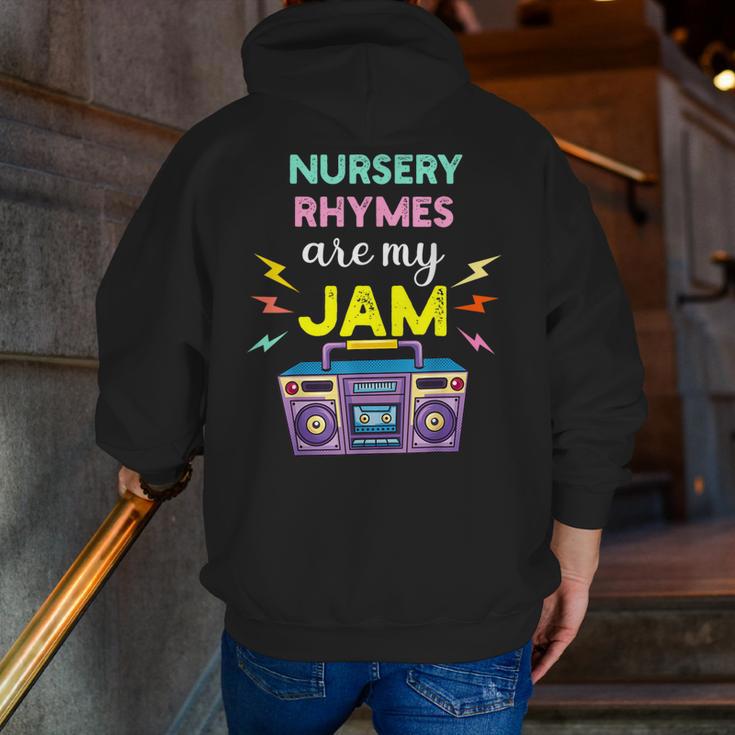 Nursery Rhymes Are My Jam 80s Retro Teachers & Students Kids Men Zip Up Hoodie Back Print, funny gift Nursery Rhymes Are My Jam 80s Retro Teachers & Students Kids Men Zip Up Hoodie Back Print, funny gift