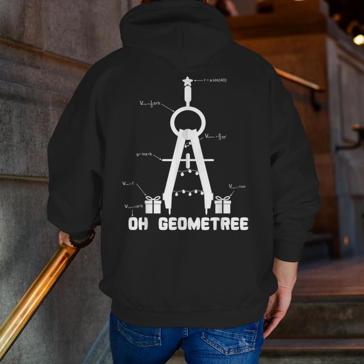 Oh Geometree Math Teacher Geometry Christmas Tree For Men Women Kids Men Zip Up Hoodie Back Print, funny gift