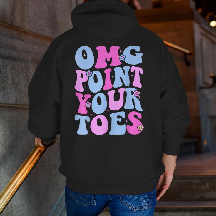 OMG Point Your Toes Dancing Teacher Tap Dancer Dance For Men Women Kids Men Zip Up Hoodie Back Print, funny gift