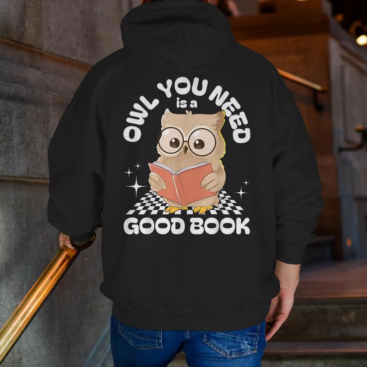 Owl You Need Is A Good Book Teacher Librarian Reading Men Zip Up Hoodie Back Print, funny gift Owl You Need Is A Good Book Teacher Librarian Reading Men Zip Up Hoodie Back Print, funny gift