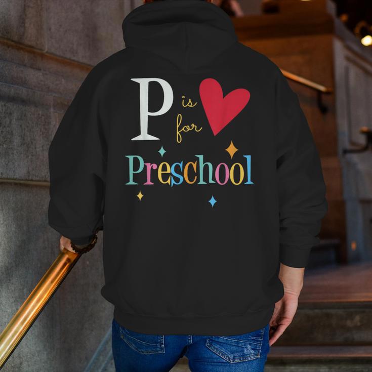 P Is For Preschool Teacher Student Back To School Men Zip Up Hoodie Back Print, funny gift
