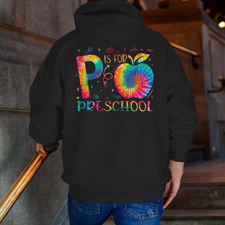 P Is For Preschool Tie Dye Back To School Teacher Men Women Girls Kids Men Zip Up Hoodie Back Print, funny gift P Is For Preschool Tie Dye Back To School Teacher Men Women Girls Kids Men Zip Up Hoodie Back Print, funny gift