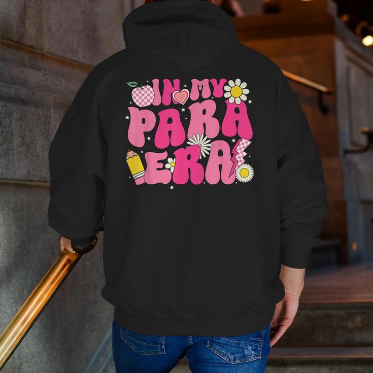 In My Para Era Teacher Back To School First Day Of School Men Zip Up Hoodie Back Print, funny gift In My Para Era Teacher Back To School First Day Of School Men Zip Up Hoodie Back Print, funny gift