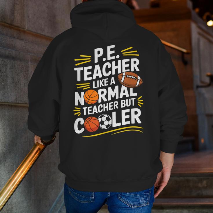 PE Coach PE Teacher Like Normal Teacher But Cooler Men Zip Up Hoodie Back Print, Pe Teacher Hoodies, funny gift PE Coach PE Teacher Like Normal Teacher But Cooler Men Zip Up Hoodie Back Print, Pe Teacher Hoodies, funny gift