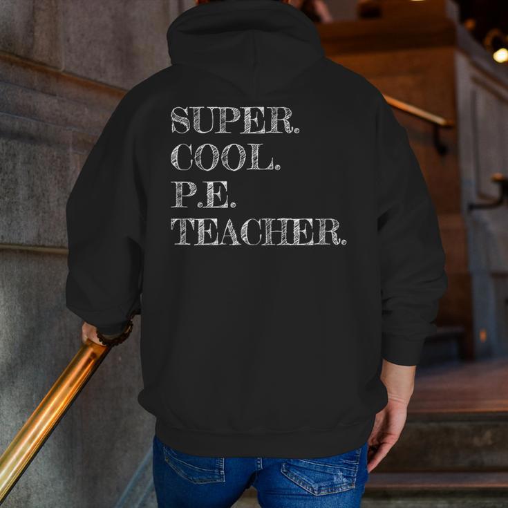 PE Teacher Appreciation Men Zip Up Hoodie Back Print, Pe Teacher Hoodies, funny gift