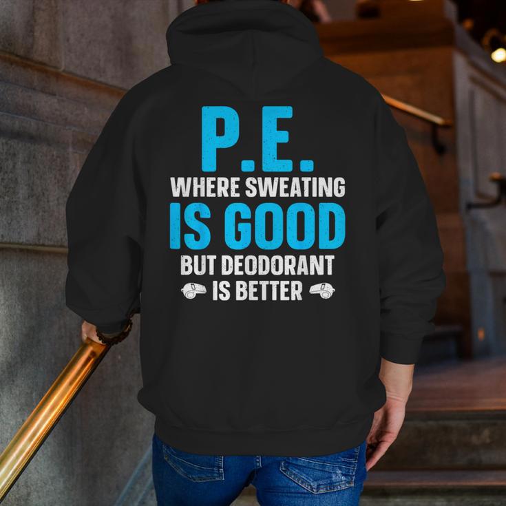 PE Teacher Art For Men Women Gym Teacher Appreciation Men Zip Up Hoodie Back Print, Pe Teacher Hoodies, funny gift
