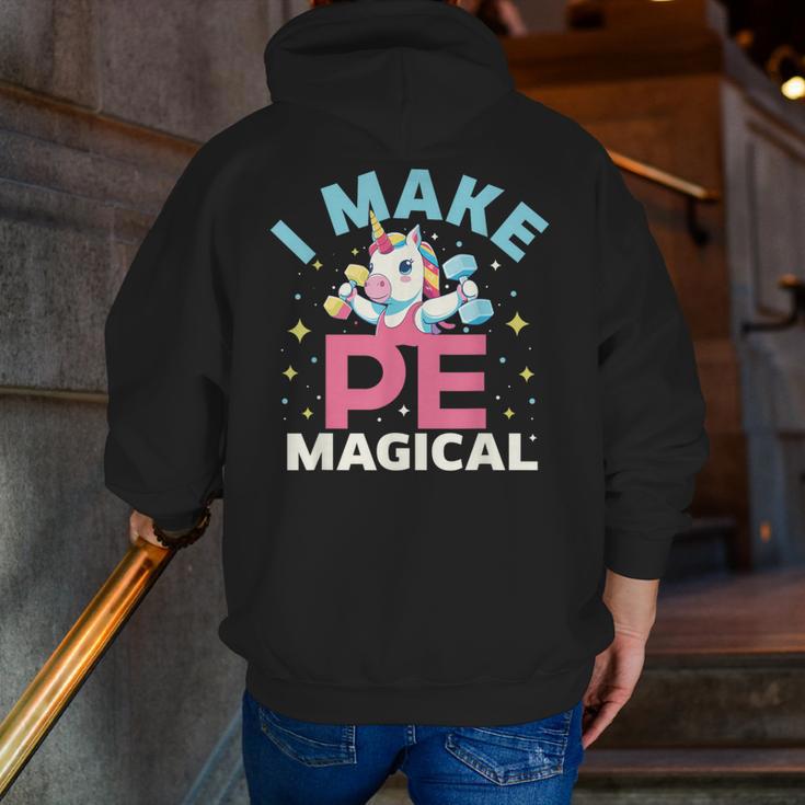 PE Teacher Unicorn I Make PE Magical Men Zip Up Hoodie Back Print, Pe Teacher Hoodies, funny gift PE Teacher Unicorn I Make PE Magical Men Zip Up Hoodie Back Print, Pe Teacher Hoodies, funny gift