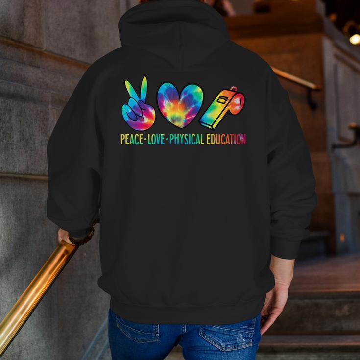 Peace Love Physical Education Tie Dye Sports PE Teacher Men Zip Up Hoodie Back Print, Pe Teacher Hoodies, funny gift