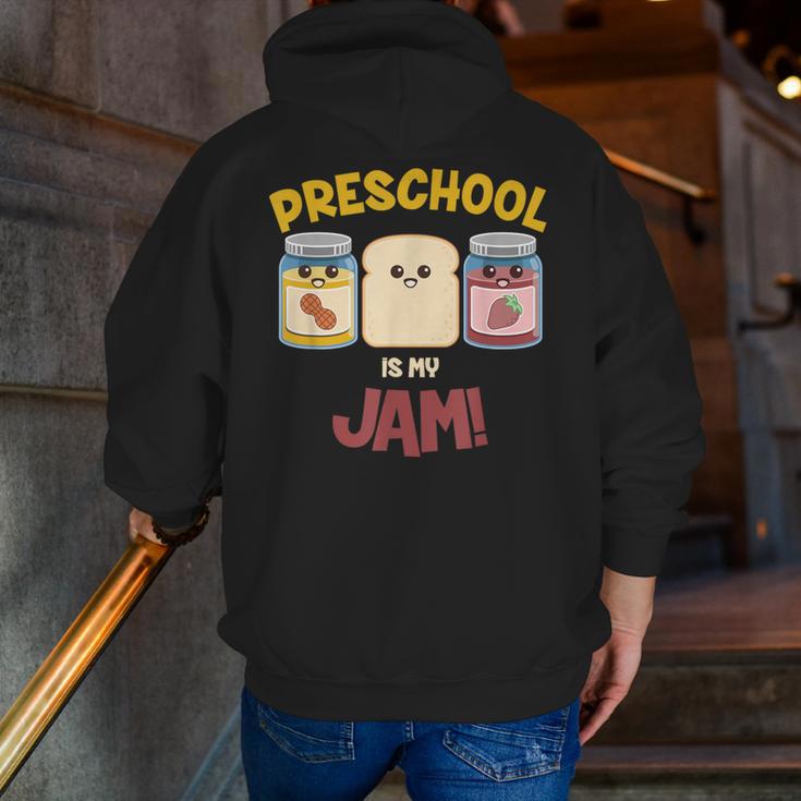 Preschool Is My Jam Teacher Shirt Men Zip Up Hoodie Back Print, funny gift Preschool Is My Jam Teacher Shirt Men Zip Up Hoodie Back Print, funny gift