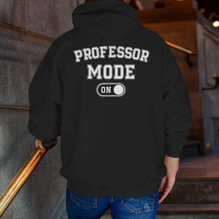 Professor Mode On Academic Educator Teacher Men Zip Up Hoodie Back Print, funny gift