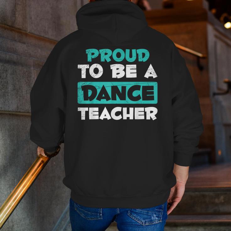 Proud Dance Instructor Choreographer Dance Teacher Men Zip Up Hoodie Back Print, funny gift Proud Dance Instructor Choreographer Dance Teacher Men Zip Up Hoodie Back Print, funny gift