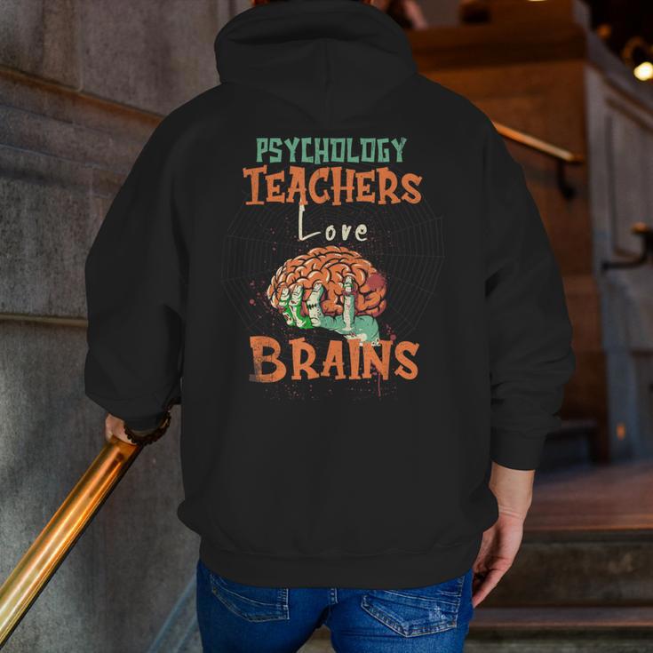Psychology Teachers Love Brains Halloween For Psychologists Men Women Men Zip Up Hoodie Back Print, funny gift Psychology Teachers Love Brains Halloween For Psychologists Men Women Men Zip Up Hoodie Back Print, funny gift