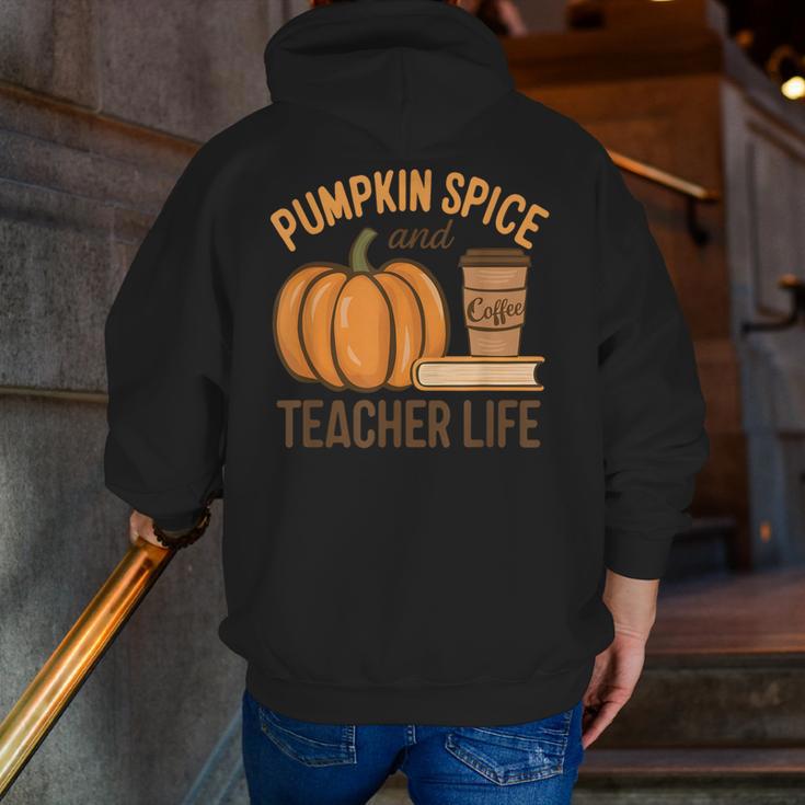 Pumpkin Spice And Teacher Life Halloween Teacher Men Zip Up Hoodie Back Print, funny gift Pumpkin Spice And Teacher Life Halloween Teacher Men Zip Up Hoodie Back Print, funny gift