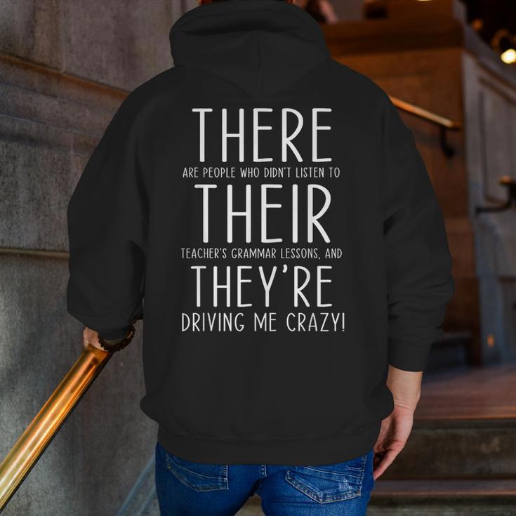 There Are People Who Didn't Listen To Their Teachers Grammar Men Zip Up Hoodie Back Print, funny gift
