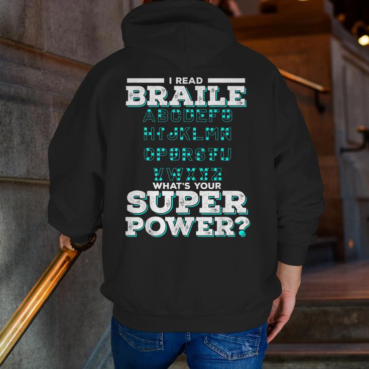 I Read Braille Tell Me Your Superpower Braille Teacher For Men Women Men Zip Up Hoodie Back Print, funny gift I Read Braille Tell Me Your Superpower Braille Teacher For Men Women Men Zip Up Hoodie Back Print, funny gift