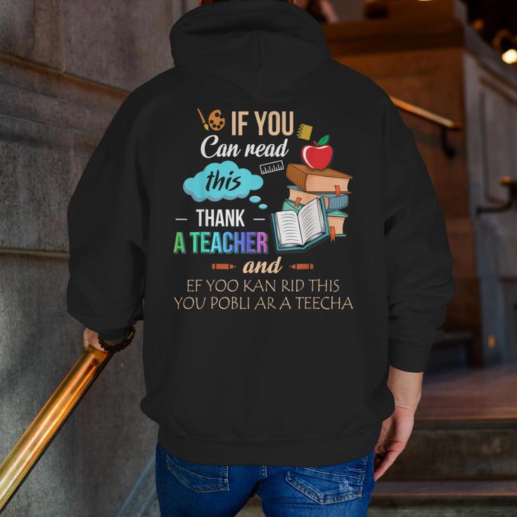 If You Can Read This Thank A Teacher Men Zip Up Hoodie Back Print, funny gift