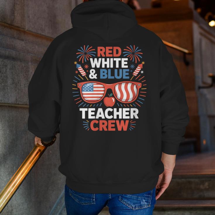 Red & Blue Teacher Crew Shirt 4th Of July Sunglasses Men Zip Up Hoodie Back Print, funny gift