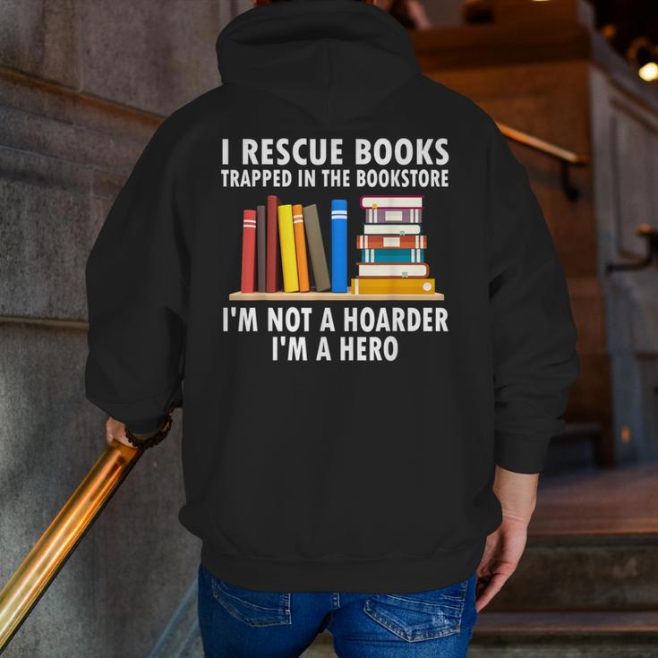 I Rescue Books Trapped In The Bookstore Book Teacher For Men Women Men Zip Up Hoodie Back Print, funny gift