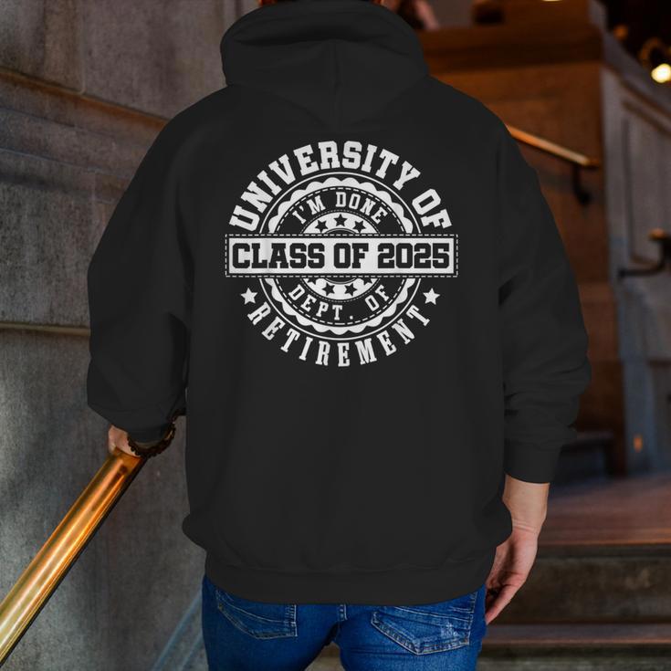 Retired 2025 For Teacher Retirement University Of I'm Done Men Zip Up Hoodie Back Print, funny gift