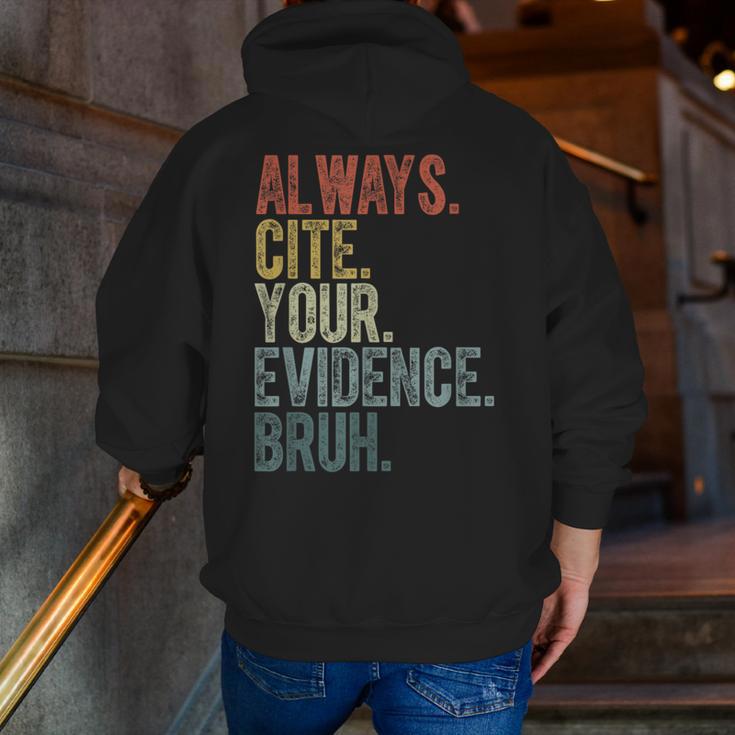 Retro ALways Cite Your Evidence Bruh ELA Teacher For Men Women Kids Men Zip Up Hoodie Back Print, funny gift Retro ALways Cite Your Evidence Bruh ELA Teacher For Men Women Kids Men Zip Up Hoodie Back Print, funny gift