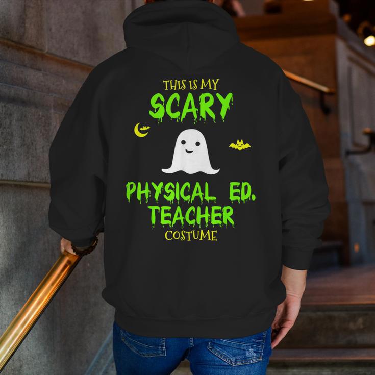 Scary Physical Education Ed Teacher Costume Halloween Easy Men Zip Up Hoodie Back Print, funny gift Scary Physical Education Ed Teacher Costume Halloween Easy Men Zip Up Hoodie Back Print, funny gift