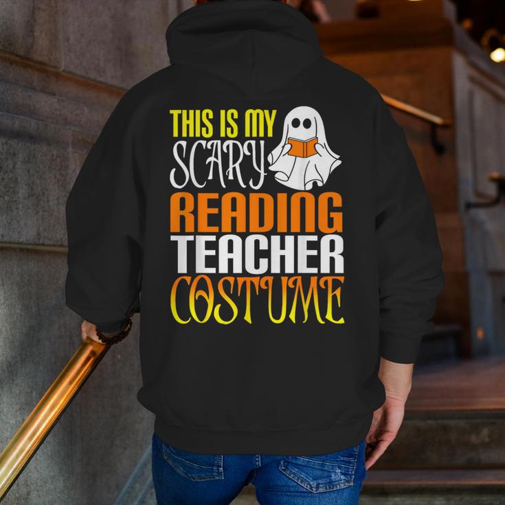This Is My Scary Reading Teacher Costume Halloween School Men Zip Up Hoodie Back Print, funny gift This Is My Scary Reading Teacher Costume Halloween School Men Zip Up Hoodie Back Print, funny gift