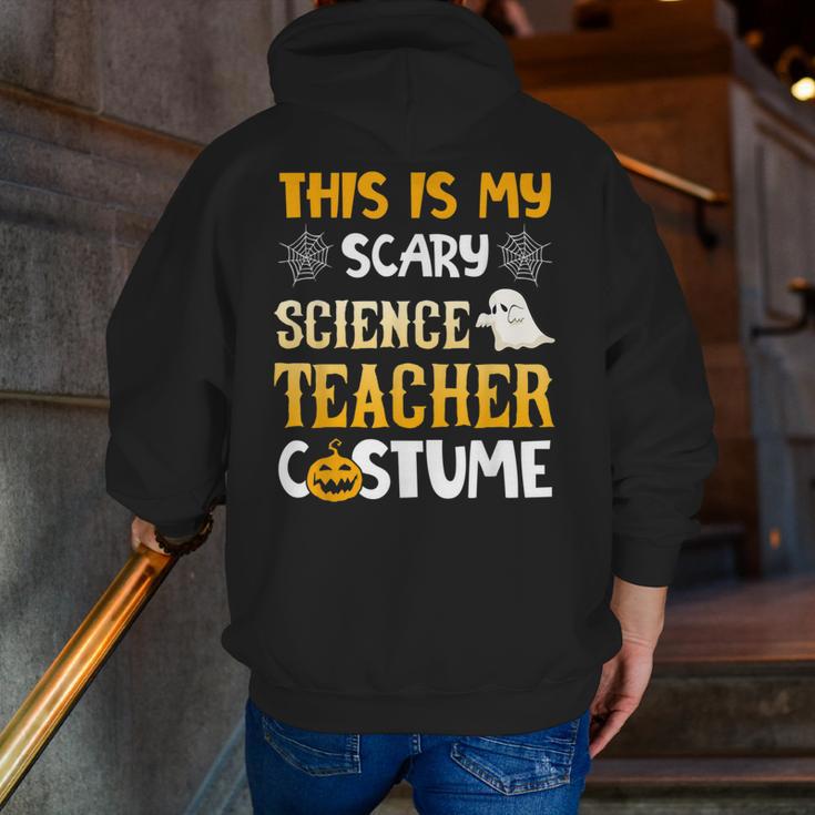 This Is My Scary Science Teacher Halloween Costumes Men Women Kids Men Zip Up Hoodie Back Print, Science Teacher Hoodies, funny gift