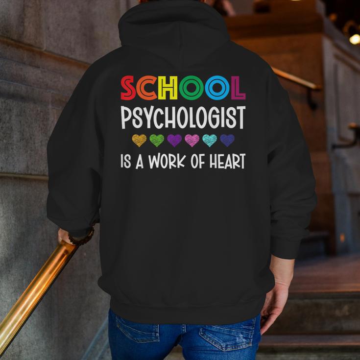 School Psychologist Is a Work Of Heart Teacher LSSP Doctor Men Zip Up Hoodie Back Print, funny gift