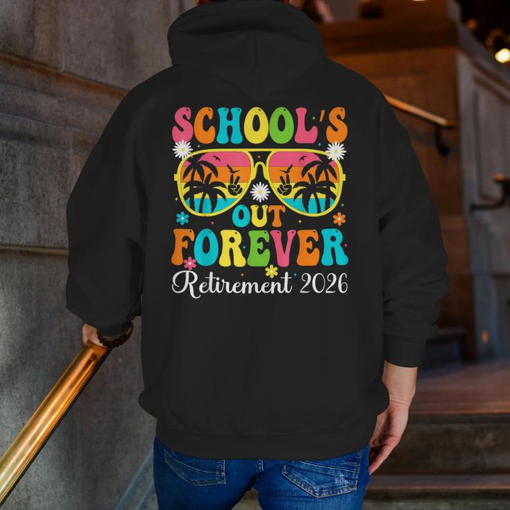 School's Out Forever Retirement 2026 Retro Retired Teacher Men Zip Up Hoodie Back Print, funny gift