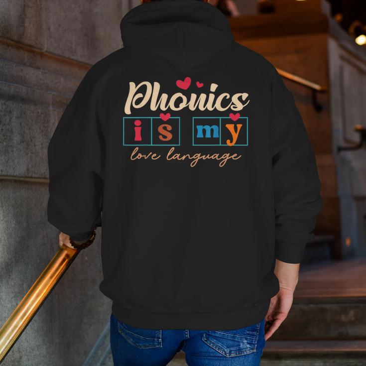 Science Of Reading Teacher Phonics Is My Love Language Men Zip Up Hoodie Back Print, Science Teacher Hoodies, funny gift