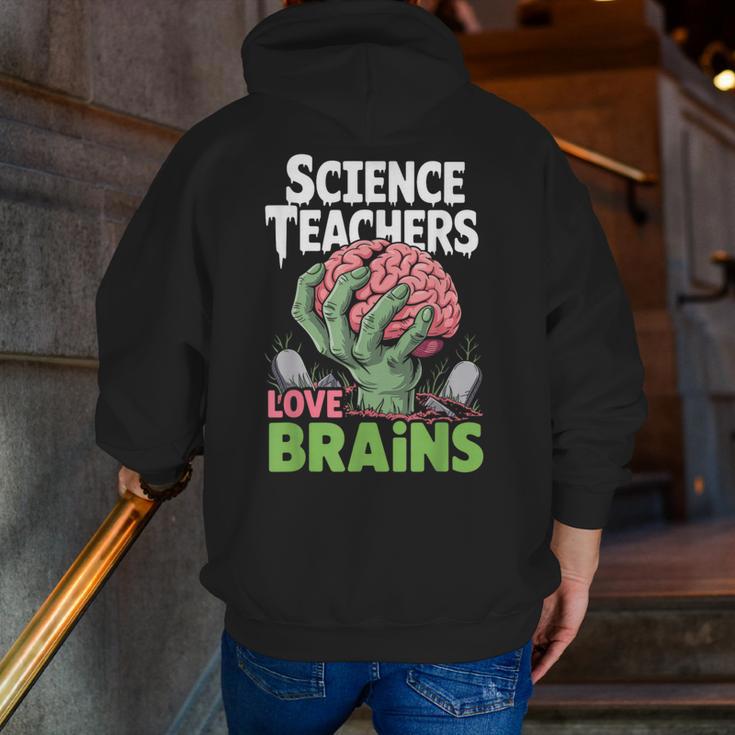 Science Teachers Love Brains Shirt Men Women Halloween Men Zip Up Hoodie Back Print, Science Teacher Hoodies, funny gift