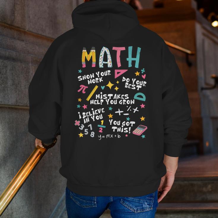 Show Your Work Math Teacher First Day Back To School Men Zip Up Hoodie Back Print, funny gift