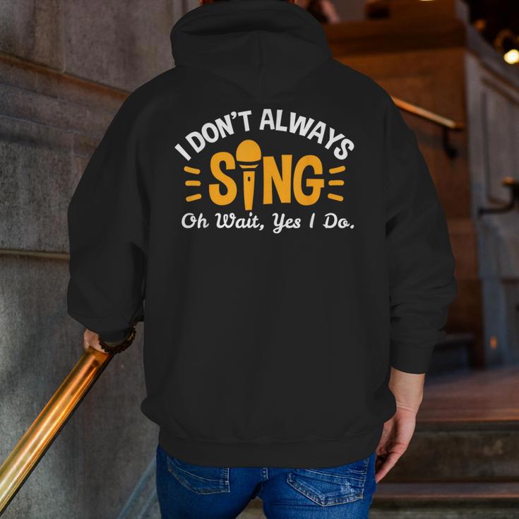 Singer Musician Music Musical Teacher Singing Men Zip Up Hoodie Back Print, funny gift