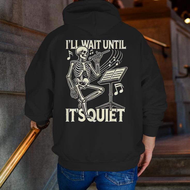 Skeleton Music Teacher I'Ll Wait Until It's Quiet Men Zip Up Hoodie Back Print, funny gift Skeleton Music Teacher I'Ll Wait Until It's Quiet Men Zip Up Hoodie Back Print, funny gift