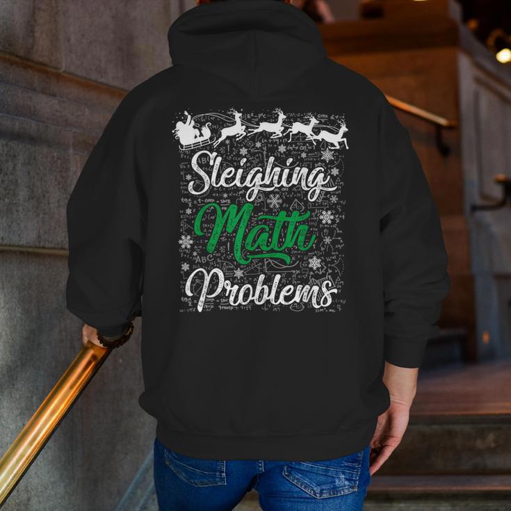 Sleighing Math Problem Xmas In Math Teacher Christmas Men Women Men Zip Up Hoodie Back Print, funny gift Sleighing Math Problem Xmas In Math Teacher Christmas Men Women Men Zip Up Hoodie Back Print, funny gift