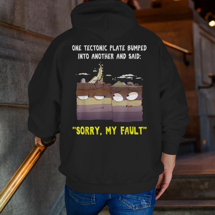 Sorry My Fault Earthquake Tectonic Plate Science Teacher Pun Men Zip Up Hoodie Back Print, Science Teacher Hoodies, funny gift
