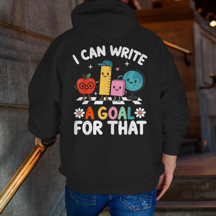 Special Education i Can Write a Goal For That Sped Teacher Men Zip Up Hoodie Back Print, funny gift Special Education i Can Write a Goal For That Sped Teacher Men Zip Up Hoodie Back Print, funny gift