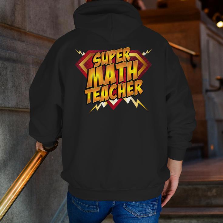 Super Math Teacher Educational Superhero Men Zip Up Hoodie Back Print, Super Teacher Hoodies, funny gift Super Math Teacher Educational Superhero Men Zip Up Hoodie Back Print, Super Teacher Hoodies, funny gift