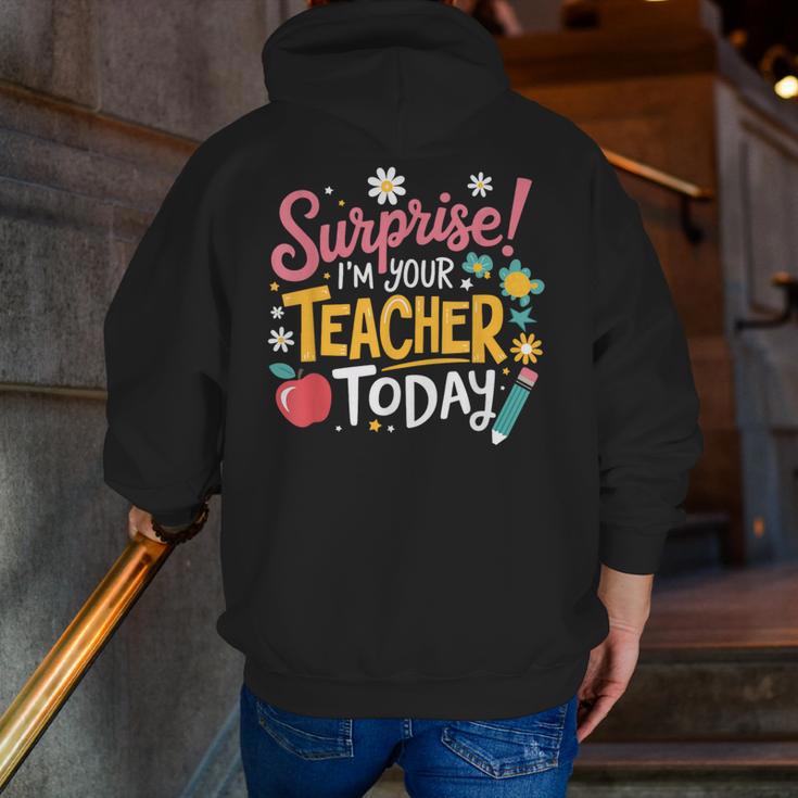 Surprise I'm Your Teacher Today Men Zip Up Hoodie Back Print, funny gift