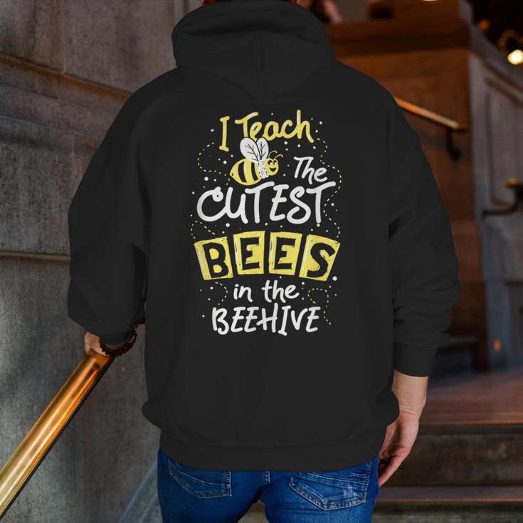 I Teach The Cutest Bees In The Beehive Kindergarten Teacher Men Zip Up Hoodie Back Print, funny gift I Teach The Cutest Bees In The Beehive Kindergarten Teacher Men Zip Up Hoodie Back Print, funny gift