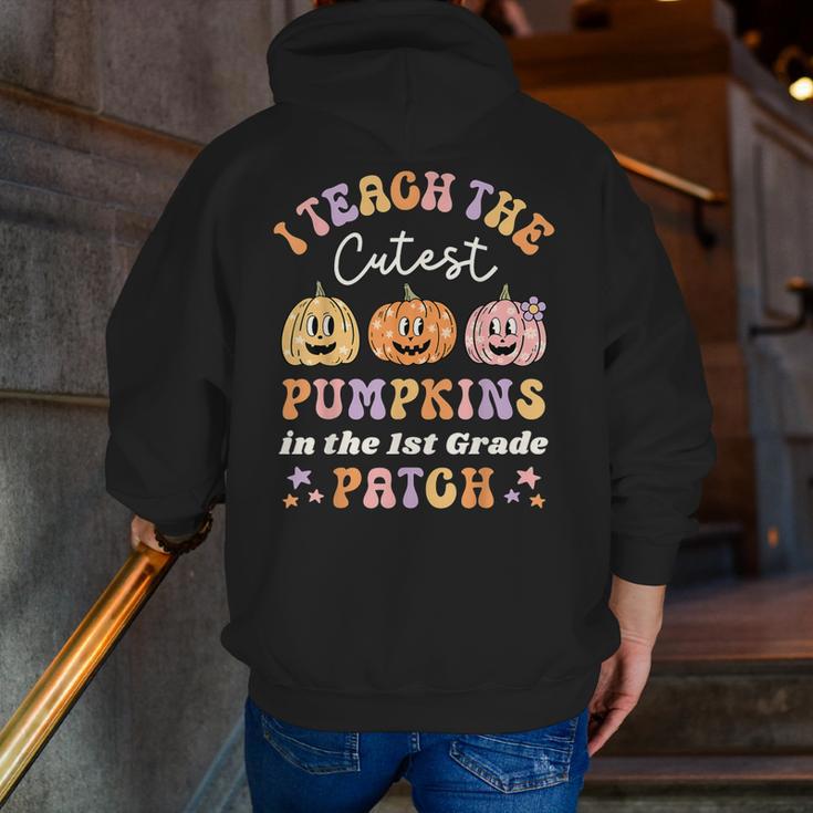 I Teach The Cutest Pumpkins In The Patch 1st Grade Teacher For Men Women Kids Men Zip Up Hoodie Back Print, funny gift I Teach The Cutest Pumpkins In The Patch 1st Grade Teacher For Men Women Kids Men Zip Up Hoodie Back Print, funny gift